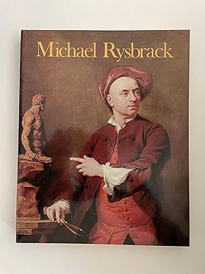 Seller image for Michael Rysbrack for sale by Daniel Ahern Books