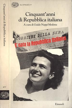 Bild des Verkufers fr Cinquant' anni di Repubblica italiana zum Verkauf von Biblioteca di Babele