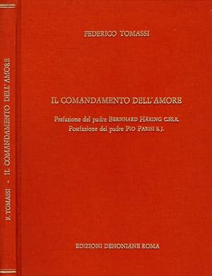 Bild des Verkufers fr Il comandamento dell'amore zum Verkauf von Biblioteca di Babele