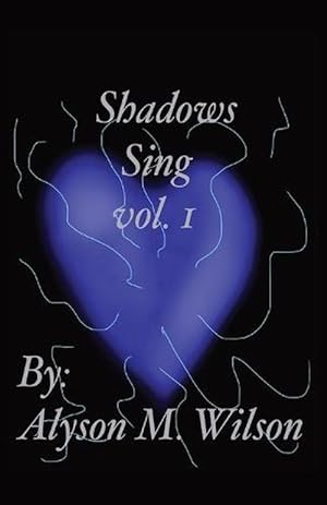 Seller image for Shadows Sing Vol.1 (Paperback) for sale by Grand Eagle Retail