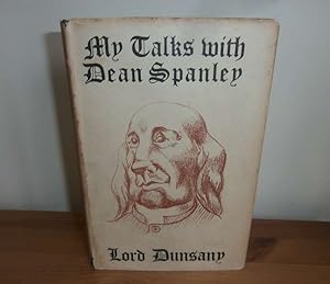 Seller image for My Talks With Dean Spanley for sale by Kelleher Rare Books