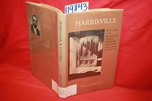 Image du vendeur pour Harrisville: An Account of the Manufacture of Paper During the 1800's in the South Jersey Pine Barrens mis en vente par Princeton Antiques Bookshop