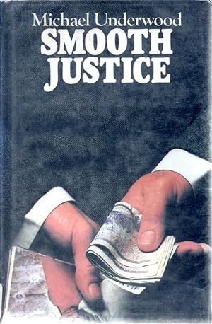 Immagine del venditore per Smooth Justice venduto da Redux Books