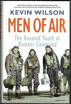 Men Of Air: The Doomed Youth Of Bomber Command