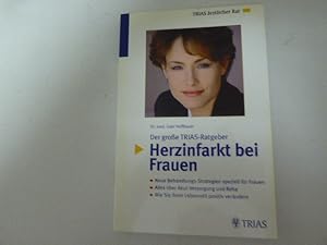 Image du vendeur pour Herzinfarkt bei Frauen. Der groe TRIAS-Ratgeber. Softcover mis en vente par Deichkieker Bcherkiste