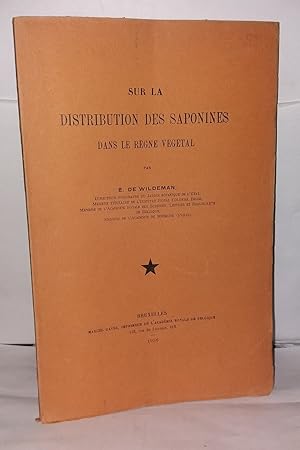 Bild des Verkufers fr Sur la distribution des saponines dans le rgne vgtal zum Verkauf von Librairie Albert-Etienne