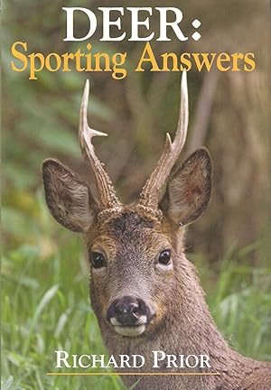 Seller image for DEER: SPORTING ANSWERS. By Richard Prior. for sale by Coch-y-Bonddu Books Ltd