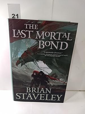 The Last Mortal Bond: Chronicle Of The Unhewn Throne (SIGNED)
