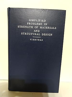 Bild des Verkufers fr Simplified Problems in Strength of Materials and Structural Design zum Verkauf von Fleur Fine Books