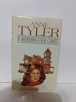 Seller image for If Morning Ever Comes for sale by Fleur Fine Books