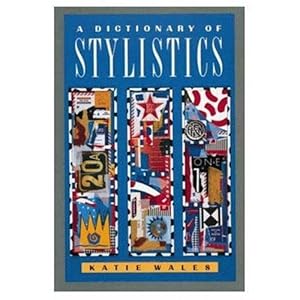 Bild des Verkufers fr Dictionary of Stylistics (Studies in Language and Linguistics) zum Verkauf von WeBuyBooks