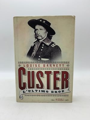 Custer l'ultimo eroe