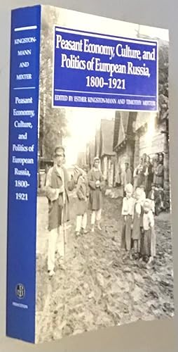 Peasant Economy, Culture, and Politics of European Russia, 1800-1921