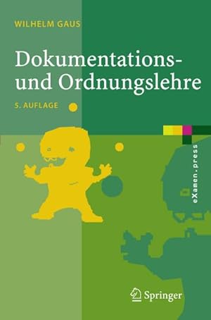 Imagen del vendedor de Dokumentations- und Ordnungslehre a la venta por BuchWeltWeit Ludwig Meier e.K.