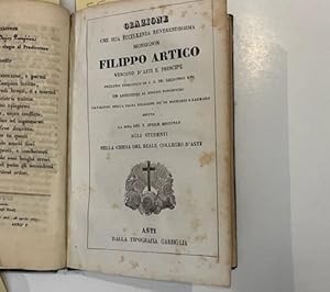 Bild des Verkufers fr Orazione che sua Eccellenza Reverendissima Monsignor Filippo Artico vescovo d'Asti.diceva.agli studenti nella Chiesa del Reale Collegio d'Asti zum Verkauf von Coenobium Libreria antiquaria