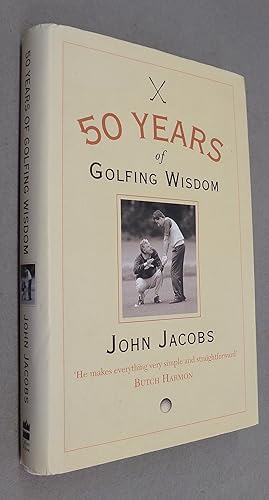 Seller image for 50 Years of Golfing Wisdom for sale by Baggins Book Bazaar Ltd