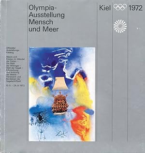 Olympia-Ausstellung Mensch und Meer 10.5.-24.9.1972 anläßlich der Olympischen Segelwettbewerbe in...