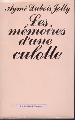Seller image for Les Mmoires d'une culotte (Le Grand livre du mois) for sale by Ammareal