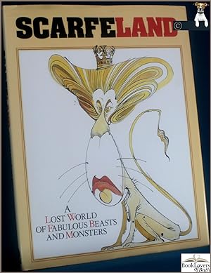 Bild des Verkufers fr Scarfeland: A Lost World of Fabulous Beasts zum Verkauf von BookLovers of Bath