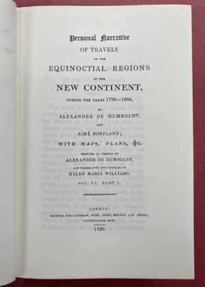 Bild des Verkufers fr Personal Narrative Of Travels To The Equinoctial Regions Of The New Continent. During The Years 1799-1804. With maps and plans. Volume VI + Volume VII. {Two Volumes in One Book} zum Verkauf von Frans Melk Antiquariaat