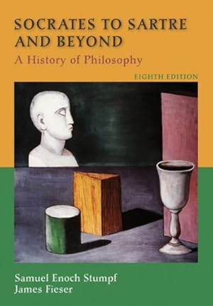 Seller image for Socrates to Sartre and Beyond: A History of Philosophy, 8th edition for sale by Pieuler Store