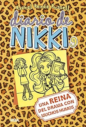 Seller image for Diario de Nikki 9: Una reina del drama con muchos humos: Una reina del drama con muchos humos (Spanish Edition) for sale by Pieuler Store