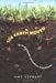 Seller image for The Earth Moved: On the Remarkable Achievements of Earthworms for sale by Pieuler Store