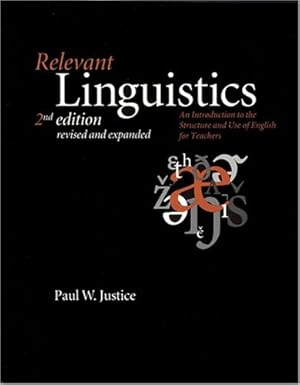 Imagen del vendedor de Relevant Linguistics An Introduction to the Structure and Use of English for Teachers a la venta por Pieuler Store