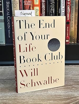 Image du vendeur pour The End of Your Life Book Club (signed) mis en vente par Forgotten Lore