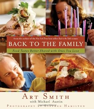 Seller image for Back to the Family: Food Tastes Better Shared With Ones You Love for sale by Pieuler Store