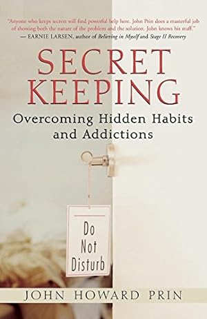 Seller image for Secret Keeping: Overcoming Hidden Habits and Addictions for sale by Pieuler Store