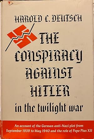 Seller image for The Conspiracy Against Hitler in the Twilight War for sale by Olympia Books