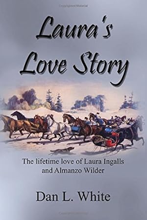 Immagine del venditore per Laura's Love Story: The Lifetime Love of Laura Ingalls and Almanzo Wilder venduto da Pieuler Store