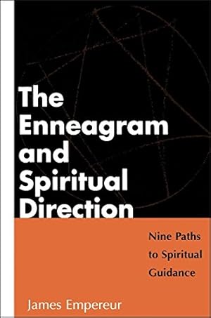 Immagine del venditore per The Enneagram and Spiritual Direction: Nine Paths to Spiritual Guidance venduto da Pieuler Store