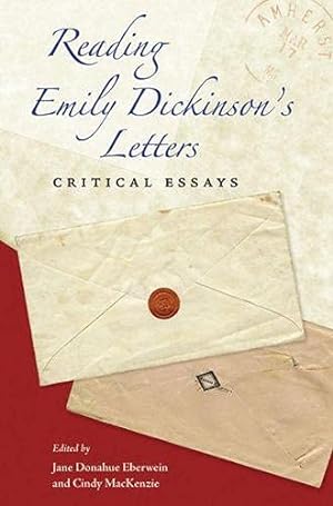 Bild des Verkufers fr Reading Emily Dickinson's Letters: Critical Essays zum Verkauf von Pieuler Store