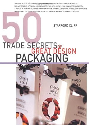 Bild des Verkufers fr 50 Trade Secrets of Great Design Packaging zum Verkauf von Pieuler Store