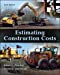 Seller image for Estimating Construction Costs for sale by Pieuler Store