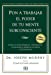 Imagen del vendedor de Pon a trabajar el poder de tu mente subconsciente / Putting The Power of Your Subconscious Mind to Work a la venta por Pieuler Store