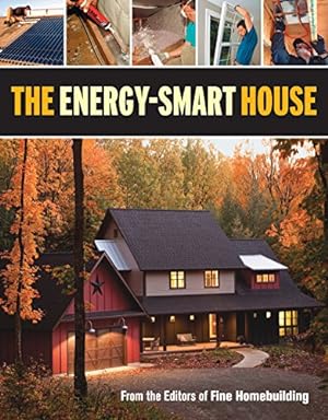 Seller image for The Energy-Smart House for sale by Pieuler Store
