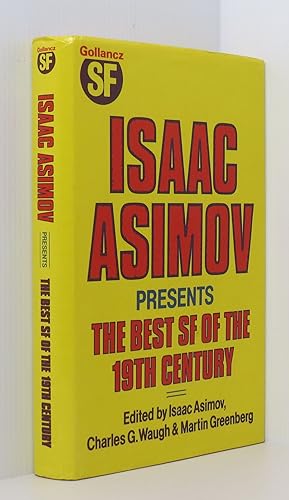 Seller image for Isaac Asimov Presents the Best Science Fiction of the 19th Nineteenth Century for sale by Durdles Books (IOBA) (PBFA)