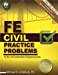 Seller image for FE Civil Practice Problems: For the Civil Fundamentals of Engineering Exam for sale by Pieuler Store