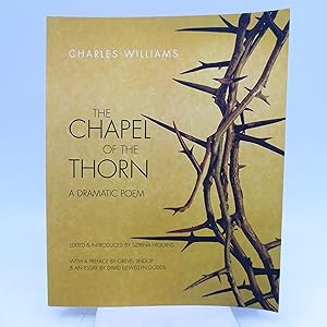 Imagen del vendedor de The Chapel of the Thorn: A Dramatic Poem (Signed) a la venta por Shelley and Son Books (IOBA)