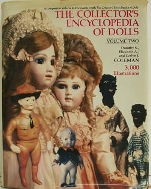 Bild des Verkufers fr The Collector's Encyclopedia of Dolls, Vol. 2 zum Verkauf von Pieuler Store
