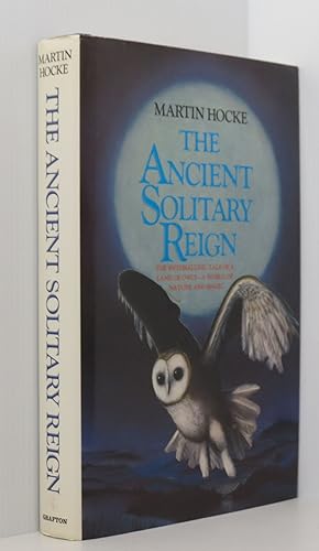 Imagen del vendedor de The Ancient Solitary Reign a la venta por Durdles Books (IOBA) (PBFA)