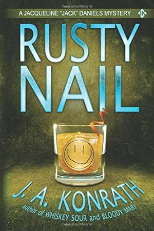 Seller image for Rusty Nail (Jacqueline "Jack" Daniels Mysteries) for sale by Pieuler Store