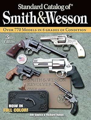 Seller image for Standard Catalog of Smith & Wesson for sale by Pieuler Store