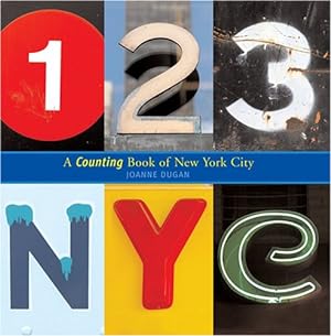 Imagen del vendedor de 123 NYC: A Counting Book of New York City a la venta por Pieuler Store