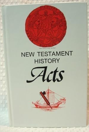 Bild des Verkufers fr New Testament History: A Critical and Exegetical Commentary on the Book of Acts (The Bible study textbook series) zum Verkauf von Pieuler Store