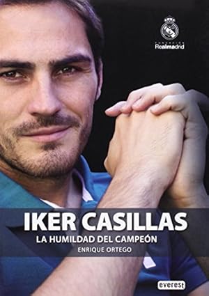 Bild des Verkufers fr Iker Casillas. La humildad del campe?n (Spanish Edition) zum Verkauf von Pieuler Store