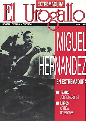 Imagen del vendedor de Extremadura. EL UROGALLO. Revista literaria y Cultura. Nm. 70. marzo 1992. a la venta por Librera Torren de Rueda